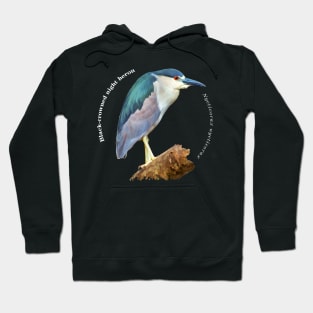 Black-crowned night heron tropical bird pin white text Hoodie